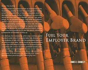 Front and back cover of Fuel Your Employer Brand by James E. Crawley